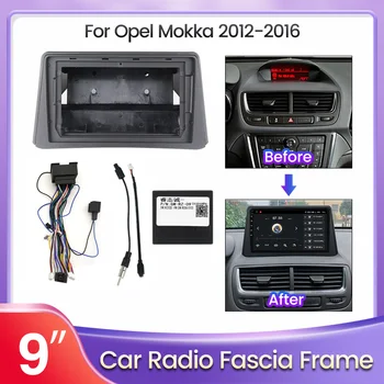 2Din avtoradio Fascijo Adapter za Opel Mokka 1 2012 - 2016 9 Inch Android DVD Fascijo Dash Namestitev Trim Kit Obraz Ploščo Ploščo
