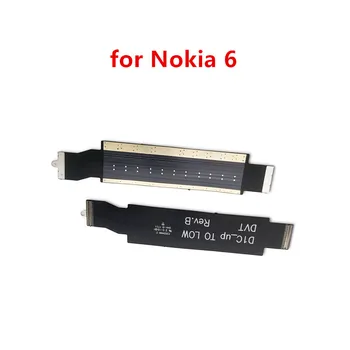 za Nokia 6 Mainboard Flex Kabel Logiko Glavni Odbor matične plošče Povežite LCD Flex Kabel Trak, Popravila, Rezervni Deli