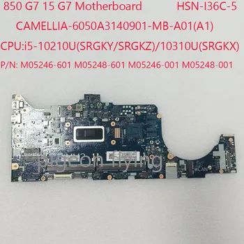 6050A3140901 15 G7 Motherboard HSN-I36C-5 M05246-601 M05248-601 Za ZBook Firefly 15 G7 EliteBook 850 G7 CPU:core I5-10310U/10210U