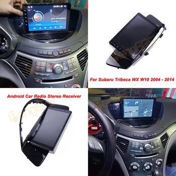 Za Subaru Tribeca WX W10 2004 - 2014 Android 2Din avtoradio Stereo Sprejemnik Autoradio Multimedijski Predvajalnik, GPS Navi Vodja Enote